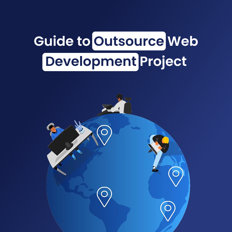 Guide to Outsource Web Development Project