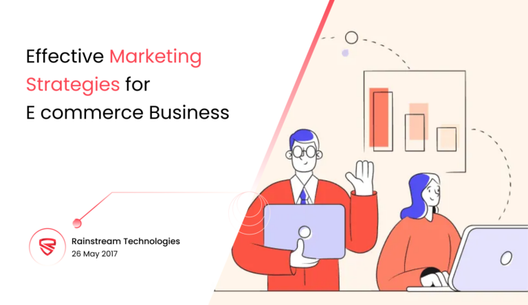 Effective Marketing Strategies for E commerce Business