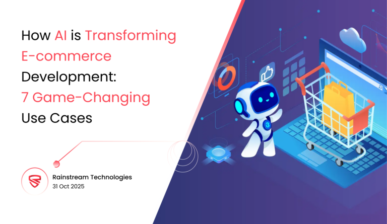 How AI is Transforming E-commerce Development: 7 Game-Changing Use Cases