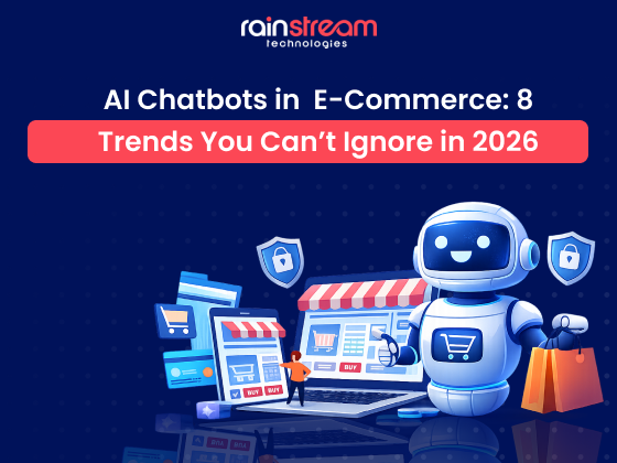 AI Chatbots in E-Commerce: 8 Trends You Can’t Ignore in 2026