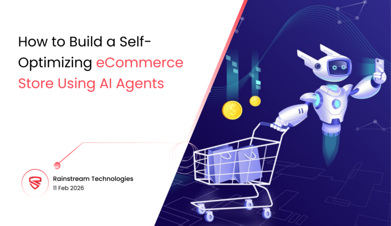 How to Build a Self-Optimizing eCommerce Store Using AI Agents?