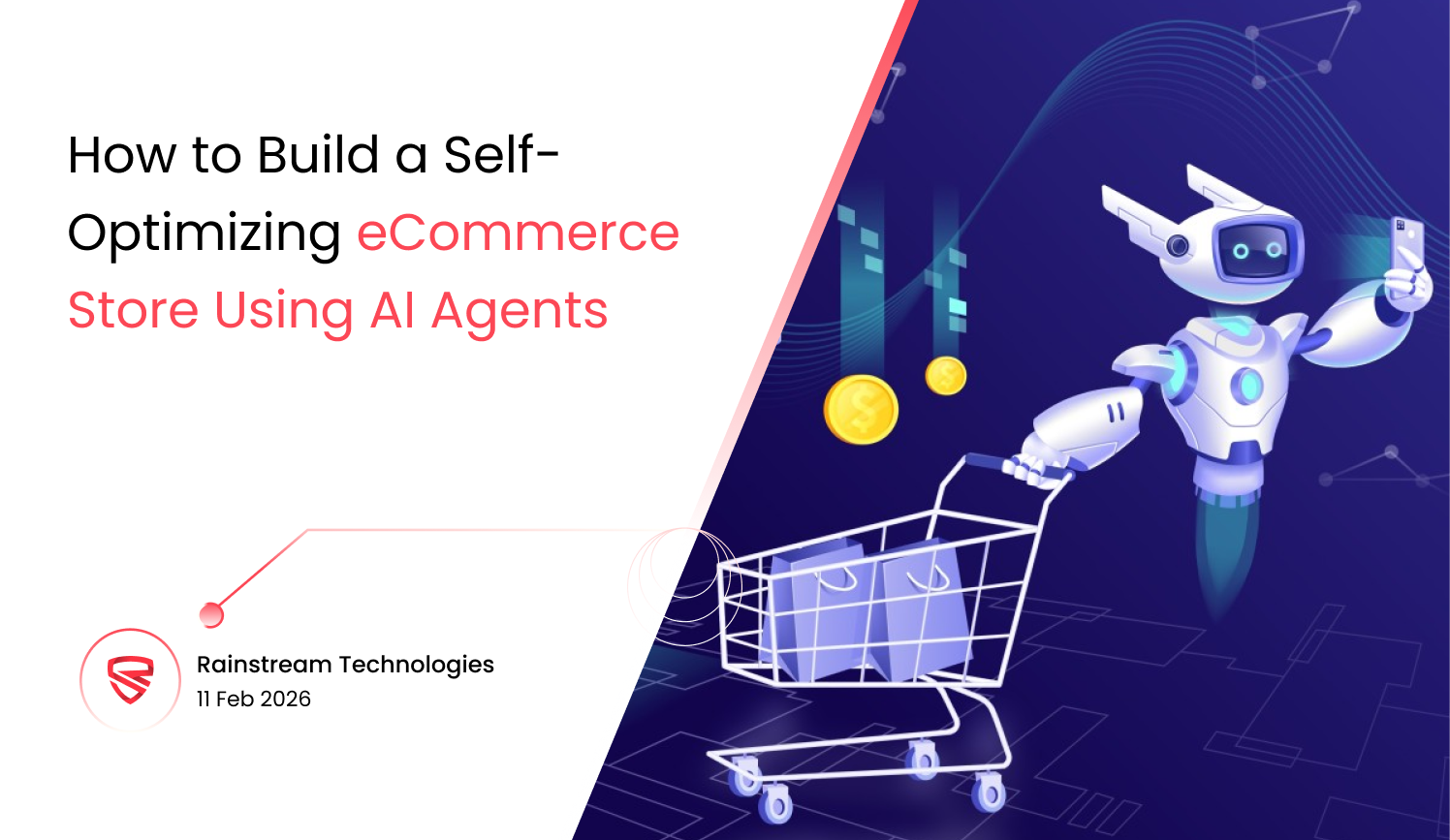 How to Build a Self-Optimizing eCommerce Store Using AI Agents?