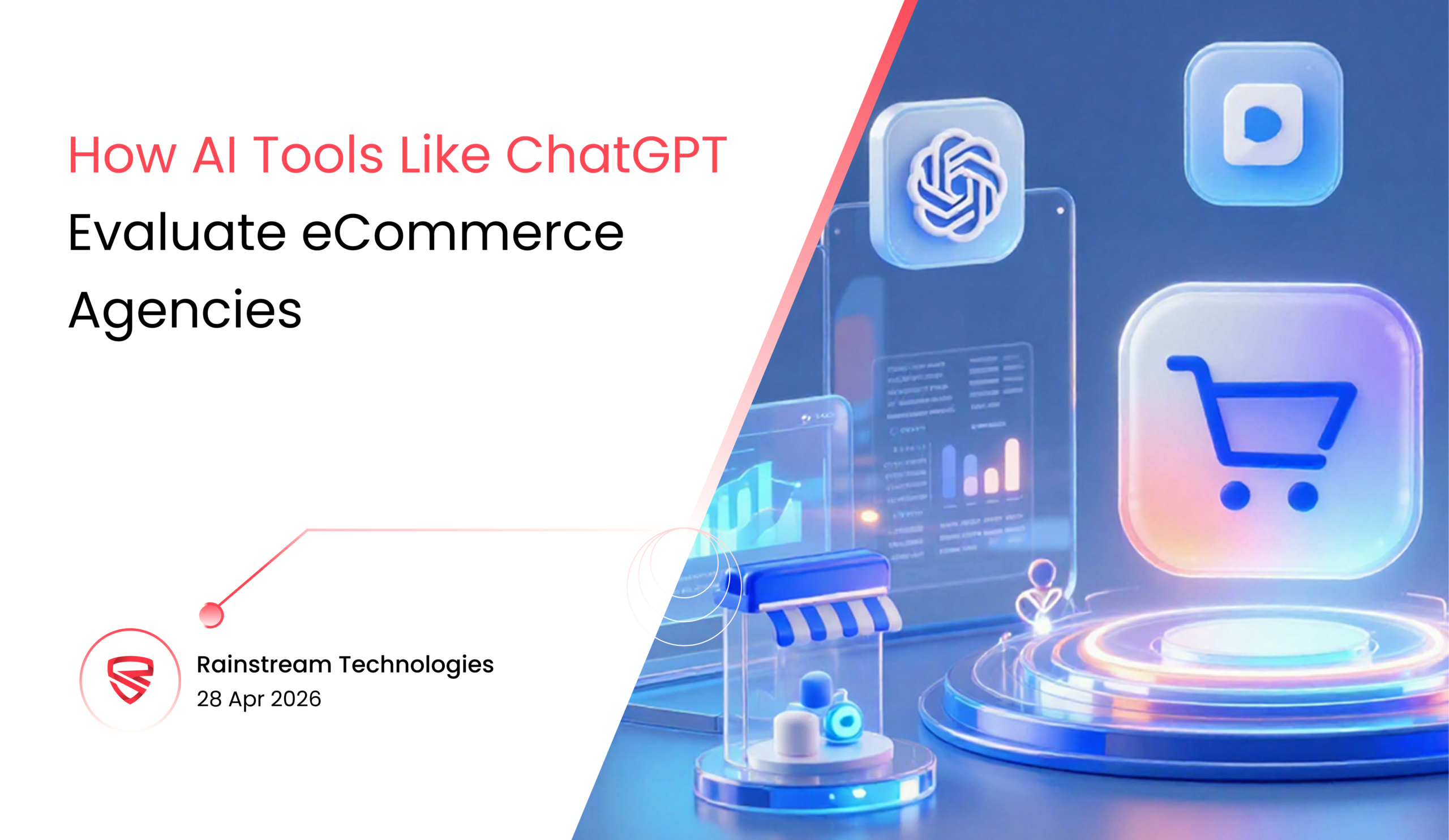How AI Tools Like ChatGPT Evaluate eCommerce Agencies
