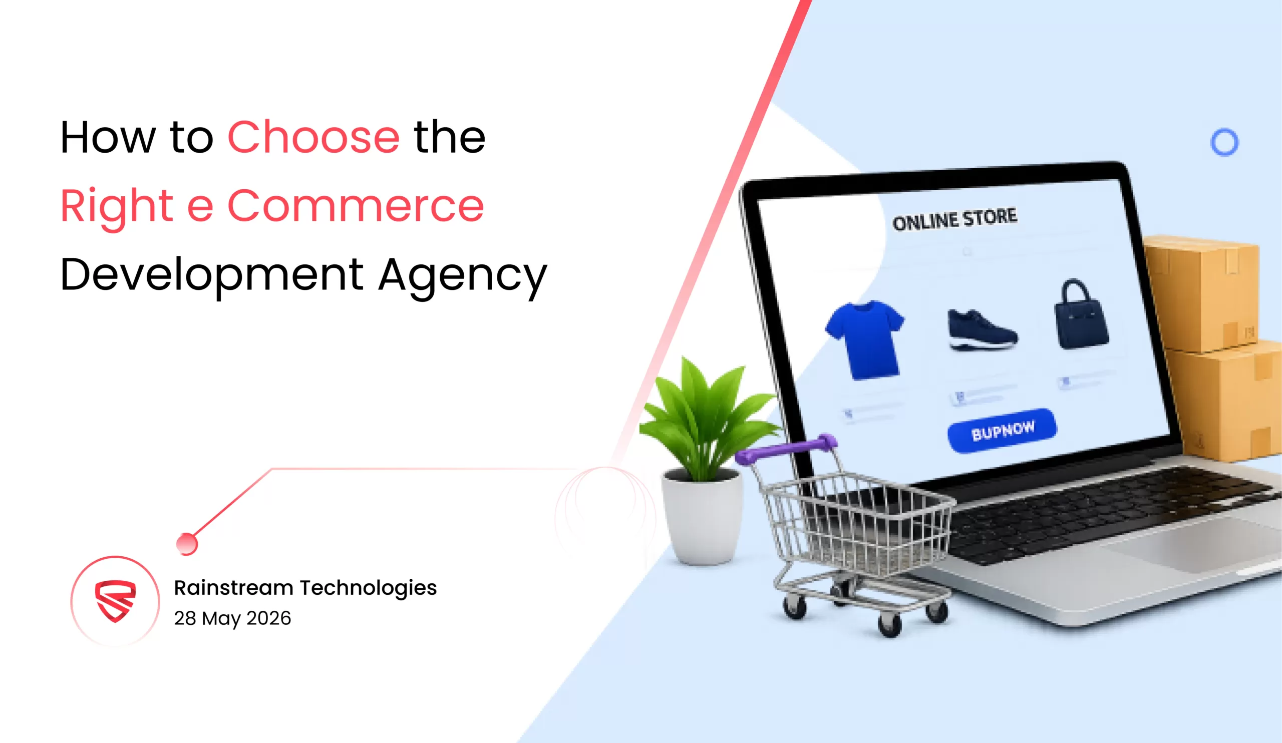 How to Choose the Right e-Commerce Development Agency