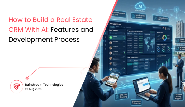 How to Build a Real Estate CRM With AI: Features and Development Process