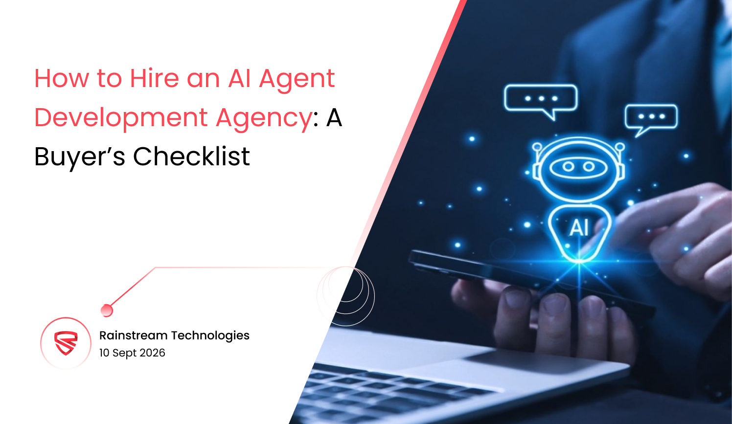 How to Hire an AI Agent Development Agency: A Buyer’s Checklist
