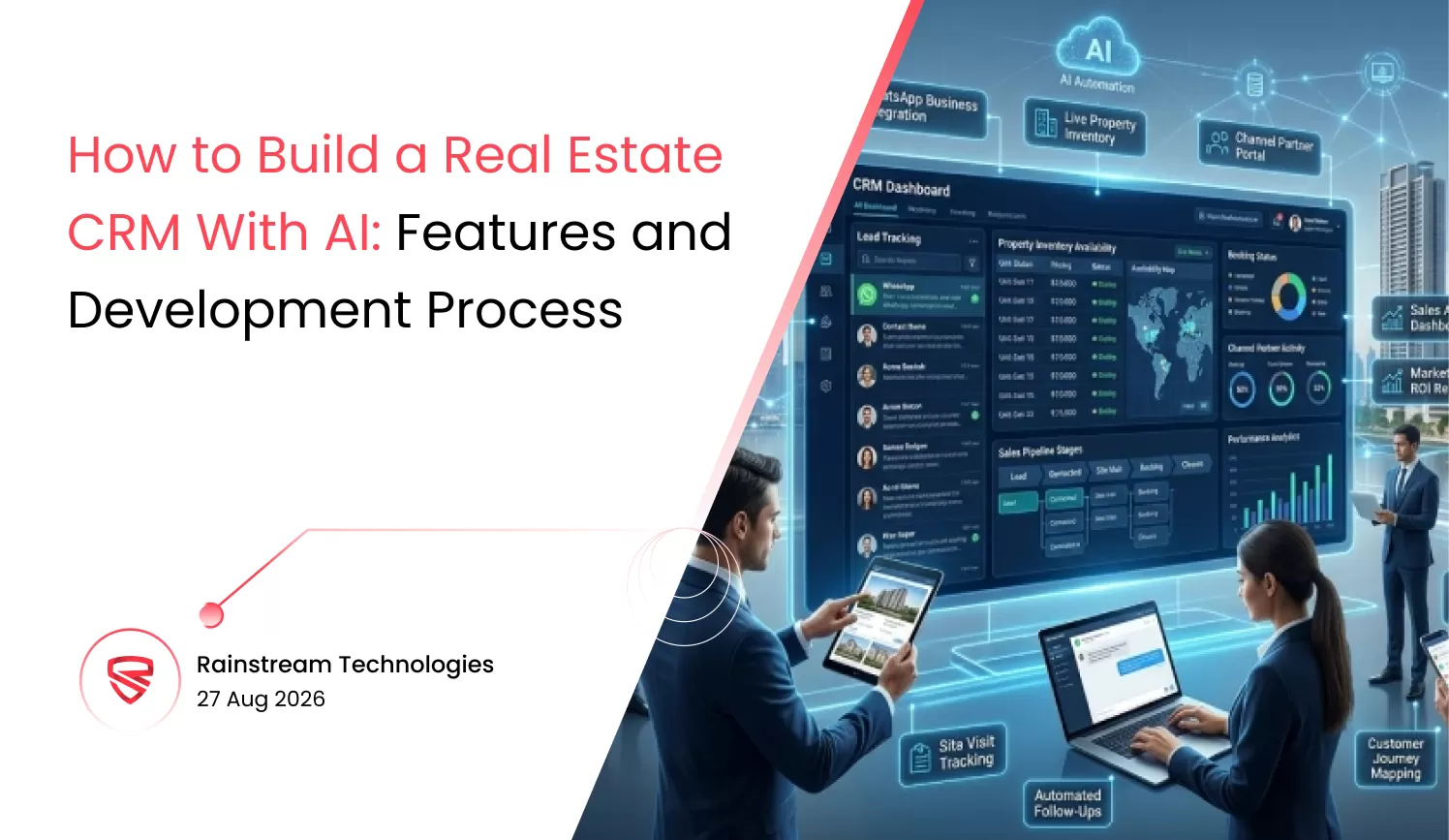 How to Build a Real Estate CRM With AI: Features and Development Process