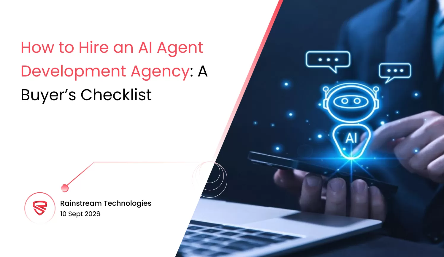How to Hire an AI Agent Development Agency: A Buyer’s Checklist